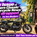 Modern Classic Motorcycle News Issue 76 | Available Now for Non-Members