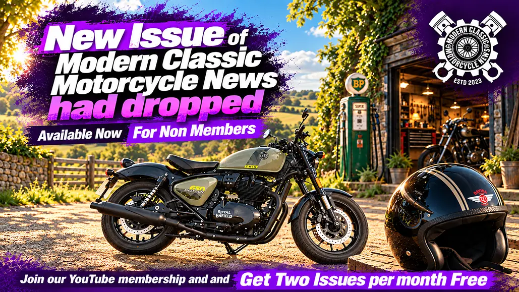 Modern Classic Motorcycle News Issue 76 | Available Now for Non-Members