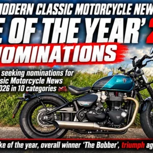 Modern Classic Motorcycle News - 'bike Of The Year' 2026 - Nominations