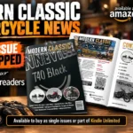 Modern Classic Motorcycle News Issue 77 Is OUT NOW – Available on Amazon Kindle and Kindle Unlimited!